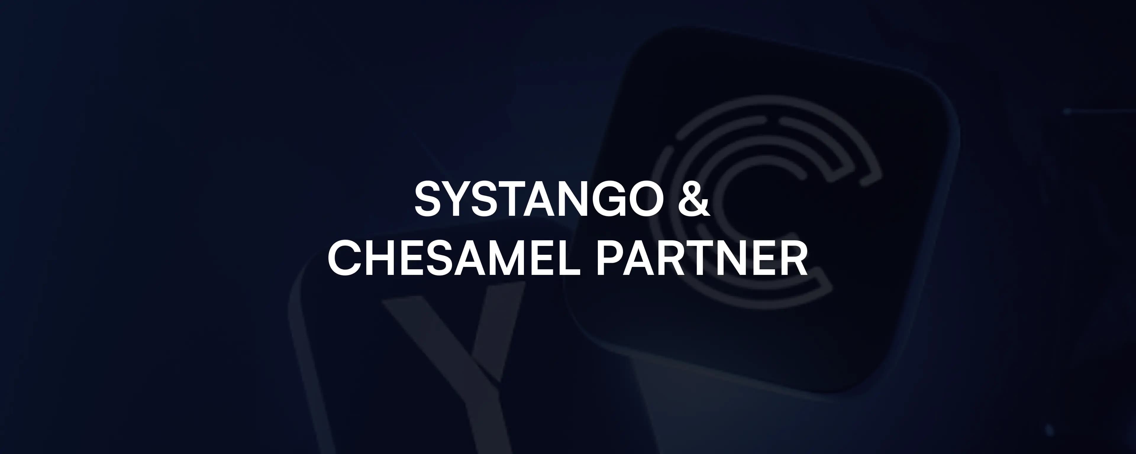 Systango & Chesamel Announce Strategic Partnership